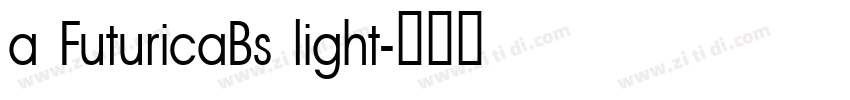 a FuturicaBs light字体转换